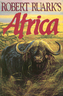 Robert Ruarks Africa