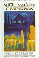 Nile Valley Contributions to Civilization: Exploding the Myths