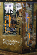 Barrio on the Edge: Caras Viejas y Vino Nuevo