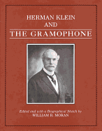 Herman Klein and the Gramophone