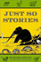 Just So Stories: for Little Children