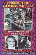 Inside the Gemstone File: The Howard Hughes/JFK Connection