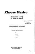 Choose Mexico: Retirement Living on $400 a Month