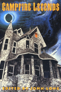 Campfire Stories, Vol. 1: Things That Go Bunp in the Night