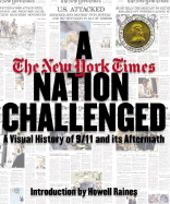 A Nation Challenged: A Visual History of 9/11 and Its Aftermath