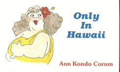 Only in Hawaii