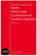 Proceedings of the 9th West Coast Conference on Formal Linguistics (Distributed F