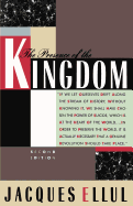 The presence of the Kingdom.