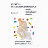 Clinical Psychopharmacology Made Ridiculously Simple