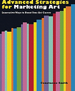 Advanced Strategies for Marketing Art: Innovative Ways to Boost Your Art Career