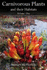Carnivorous Plants and Their Habitats: v. 1