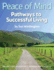 Peace of Mind: Pathways to Successful Living
