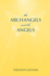 The Archangels and the Angels