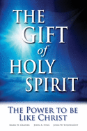 The Gift of Holy Spirit: Every Christian's Divine Deposit