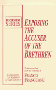 Exposing the Accuser of the Brethren