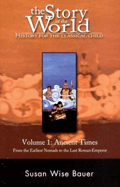 The Story of the World - Ancient Times V 1