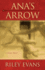 Ana's Arrow