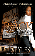 Black and Ugly