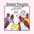 Sweet Tweets