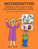 Mothermyths