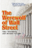 The Werewolf of Wall Street