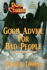 Dear Cthulhu: Good Advice for Bad People