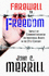 Farewell to Freedom: Impact of Communitarianism on Individual Rights in the 21st Century