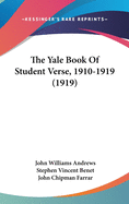 The Yale Book of Student Verse, 1910-1919