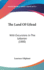 The Land of Gilead: With Excursions in the Lebanon (1880)