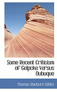 Some Recent Criticism of Gelpcke Versus Dubuque