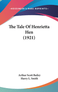 The Tale of Henrietta Hen