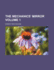 The Mechanics' Mirror Volume 1