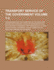 Transport Service of the Government Volume 1-2; Hearings Before the Committee on the Merchant Marine and Fisheries, House of Representatives, Sixty-Seventh Congress, First Session on H. R. 5348