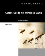 Cwna Guide to Wireless LANs