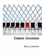 Creatures Cercumstece