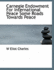 Carnegie Endowment for International Peace Some Roads Towards Peace
