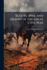 Scouts, Spies and Heroes of the Great Civil War; Including Thrilling Adventures, Daring Deeds, Heroic Exploits, Wonderful Escapes of Spies, Scouts, and Detectives, with Songs, Ballads, Anecdotes, Witty Sayings, Watchwords, Battle-Cries, and Humorous and P