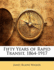 Fifty Years of Rapid Transit, 1864-1917