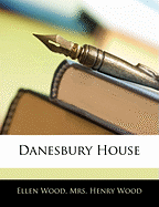 Danesbury House