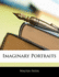 Imaginary Portraits