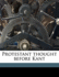 Protestant Thought Before Kant