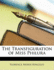 The Transfiguration of Miss Philura