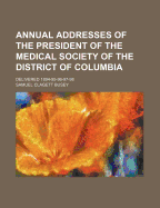Capital medicine, a tradition of excellence: An illustrated history of the Medical Society of the District of Columbia Nancy B. Paull