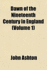 The Dawn of the Xixth Century in England Volume 1; A Social Sketch of the Times