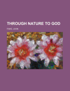 Through Nature to God