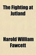 The Fighting at Jutland