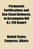 Permanent Fortifications and Sea-Coast Defences. to Accompany Bill H.R. 416 Report (Paperback)