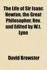 The Life of Sir Isaac Newton, the Great Philosopher, REV. and Edited by W.T. Lynn
