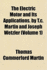 The Electric Motor and Its Applications. by T.C. Martin and Joseph Wetzler (Volume 1)