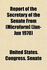 Report of the Secretary of the Senate From (Microform] (Jul-Dec 1970)